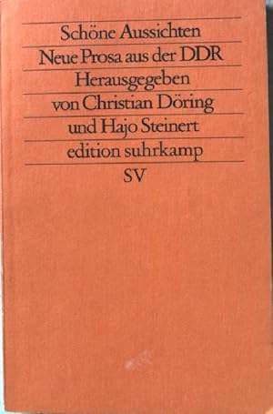 Bild des Verkufers fr Schne Aussichten : neue Prosa aus der DDR. sv 1593 zum Verkauf von books4less (Versandantiquariat Petra Gros GmbH & Co. KG)