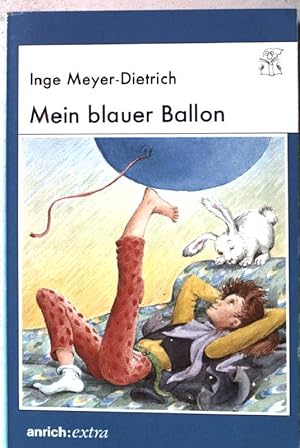 Seller image for Mein blauer Ballon. Nr.5210 for sale by books4less (Versandantiquariat Petra Gros GmbH & Co. KG)