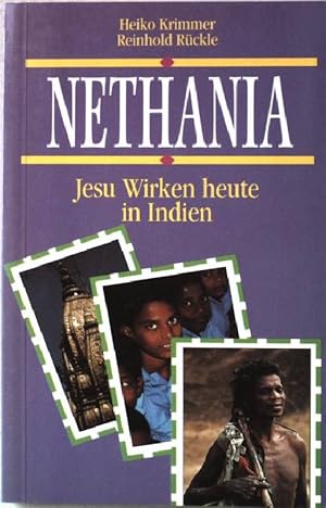 Bild des Verkufers fr Nethanja : Gott hat gegeben ; Jesu Wirken heute in Indien. Nr.7643 zum Verkauf von books4less (Versandantiquariat Petra Gros GmbH & Co. KG)