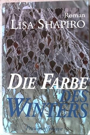 Imagen del vendedor de Die Farbe des Winters. a la venta por books4less (Versandantiquariat Petra Gros GmbH & Co. KG)