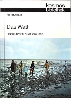 Das Watt : Reiseführer f. Naturfreunde. Nr.281