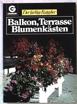 Balkon, Terrasse, Blumenkästen. (Nr. 10258) Goldmann: Der farbige Ratgeber