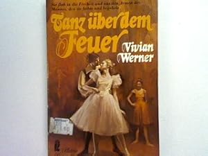 Image du vendeur pour Tanz ber dem Feuer. mis en vente par books4less (Versandantiquariat Petra Gros GmbH & Co. KG)