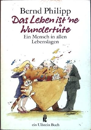Image du vendeur pour Das Leben ist 'ne Wundertte : Ein Mensch in allen Lebenslagen. (Nr. 22541) Ullstein mis en vente par books4less (Versandantiquariat Petra Gros GmbH & Co. KG)