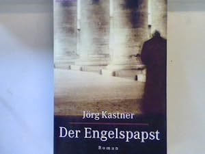 Seller image for Der Engelspapst : Roman. 61906 for sale by books4less (Versandantiquariat Petra Gros GmbH & Co. KG)
