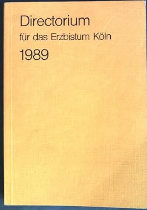 Bild des Verkufers fr Directorium fr das Erzbistum Kln 1989 zum Verkauf von books4less (Versandantiquariat Petra Gros GmbH & Co. KG)