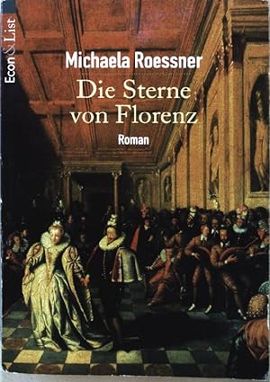 Seller image for Die Sterne von Florenz : Roman. Nr.27594 for sale by books4less (Versandantiquariat Petra Gros GmbH & Co. KG)