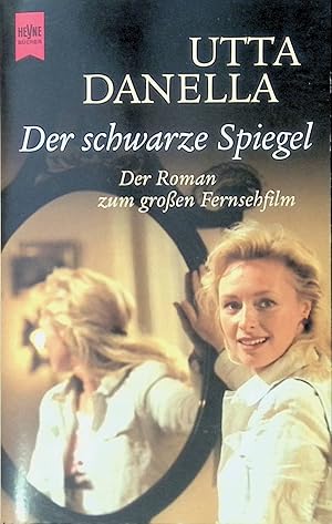 Immagine del venditore per Der schwarze Spiegel : der Roman zum groen Fernsehfilm. Nr. 20063 venduto da books4less (Versandantiquariat Petra Gros GmbH & Co. KG)