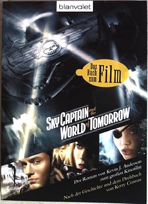 Sky Captain and the World of Tomorrow: Anderson, Kevin J.: 9780451411631:  Books 
