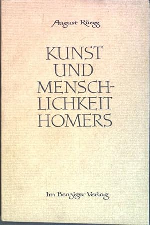 Immagine del venditore per Kunst und Menschlichkeit Homers venduto da books4less (Versandantiquariat Petra Gros GmbH & Co. KG)
