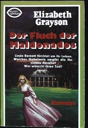 Imagen del vendedor de Der Fluch der Maldonados (Nr. 162R82) Super-Roman a la venta por books4less (Versandantiquariat Petra Gros GmbH & Co. KG)