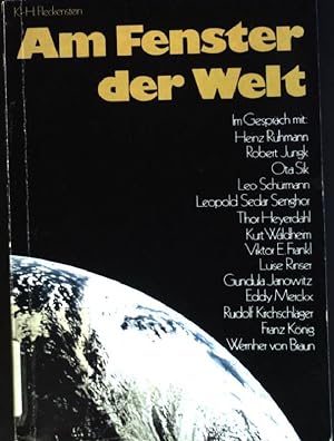 Seller image for Am Fenster der Welt. for sale by books4less (Versandantiquariat Petra Gros GmbH & Co. KG)