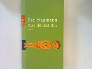 Bild des Verkufers fr Was denkst du: Roman zum Verkauf von books4less (Versandantiquariat Petra Gros GmbH & Co. KG)