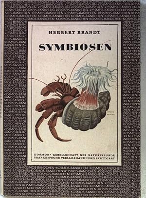 Image du vendeur pour Symbiosen. Kosmos Bndchen Nr.180 mis en vente par books4less (Versandantiquariat Petra Gros GmbH & Co. KG)