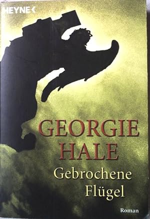 Seller image for Gebrochene Flgel : Roman. Nr. 14020 for sale by books4less (Versandantiquariat Petra Gros GmbH & Co. KG)
