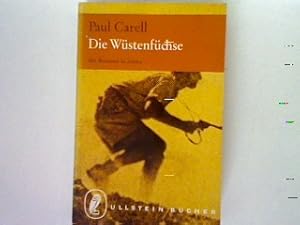 Bild des Verkufers fr Die Wstenfchse: Mit Rommel in Afrika. zum Verkauf von books4less (Versandantiquariat Petra Gros GmbH & Co. KG)