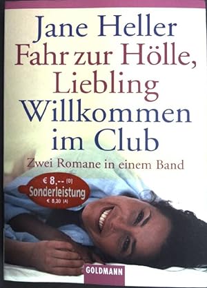 Seller image for Fahr zur Hlle, Liebling; Willkommen im Club; Zwei Romane in einem Band. (Nr. 13325) Goldmann for sale by books4less (Versandantiquariat Petra Gros GmbH & Co. KG)
