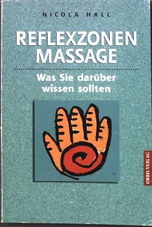 Imagen del vendedor de Reflexzonen Massage: Was Sie darber wissen sollten a la venta por books4less (Versandantiquariat Petra Gros GmbH & Co. KG)
