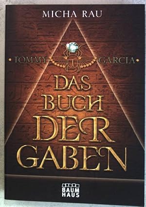 Imagen del vendedor de Tommy Garcia: Das Buch der Gaben a la venta por books4less (Versandantiquariat Petra Gros GmbH & Co. KG)