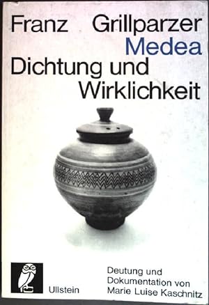 Medea: Dichtung und Wirklichkeit (DW 18) Ullstein-Bücher