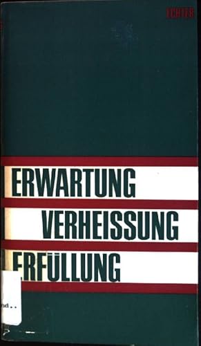 Seller image for Erwartung, Verheiung, Erfllung for sale by books4less (Versandantiquariat Petra Gros GmbH & Co. KG)