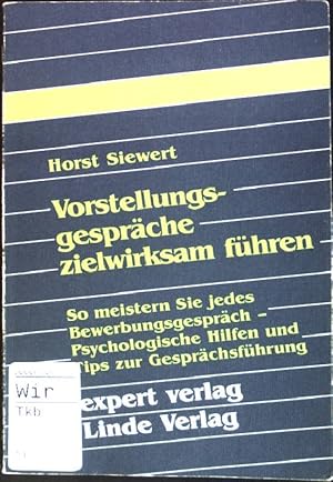 Imagen del vendedor de Vorstellungsgesprche zielwirksam fhren a la venta por books4less (Versandantiquariat Petra Gros GmbH & Co. KG)