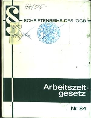 Bild des Verkufers fr Arbeitszeitgesetz SChriftenreihe des GB Nr. 84 zum Verkauf von books4less (Versandantiquariat Petra Gros GmbH & Co. KG)