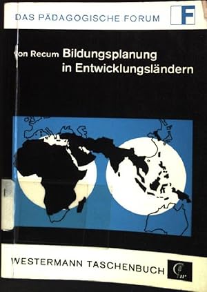Seller image for Bildungsplanung in Entwicklungslndern: Die Regionalplne der UNESCO (Nr. 8) Das pdagogische Forum for sale by books4less (Versandantiquariat Petra Gros GmbH & Co. KG)