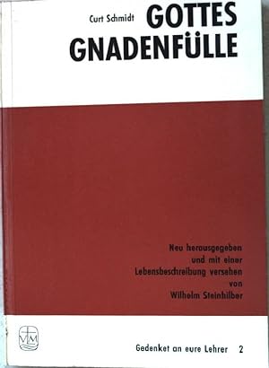 Seller image for Gottes Gnadenflle. Gedenkt an eure Lehrer. Nr.2 for sale by books4less (Versandantiquariat Petra Gros GmbH & Co. KG)
