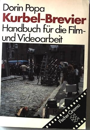 Kurbel-Brevier : Handbuch für d. Film- u. Videoarbeit. Nr.4450
