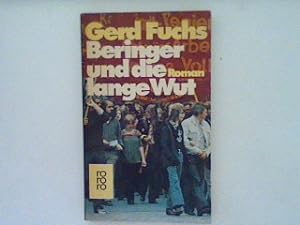 Bild des Verkufers fr Beringer und die lange Wut : Roman. zum Verkauf von books4less (Versandantiquariat Petra Gros GmbH & Co. KG)