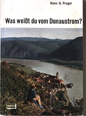 Bild des Verkufers fr Was weit du vom Donaustrom? Franckh s kleine Fhrer. zum Verkauf von books4less (Versandantiquariat Petra Gros GmbH & Co. KG)