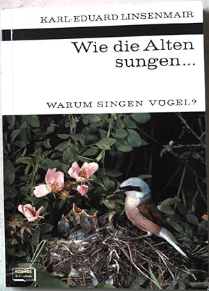 Immagine del venditore per Wie die Alten sungen. Warum singen Vgel? Nr.258 venduto da books4less (Versandantiquariat Petra Gros GmbH & Co. KG)
