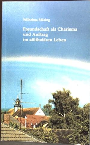 Seller image for Freundschaft als Charisma und Auftrag im zlibatren Leben. for sale by books4less (Versandantiquariat Petra Gros GmbH & Co. KG)