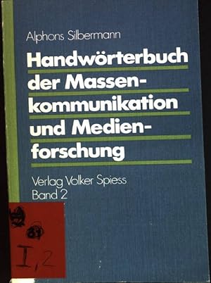 Bild des Verkufers fr Handwrterbuch der Massenkommunikation und Medienforschung; Teil 2: L - Z zum Verkauf von books4less (Versandantiquariat Petra Gros GmbH & Co. KG)