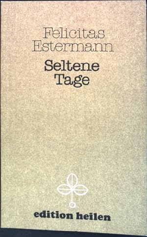 Imagen del vendedor de Seltene Tage : Gedichte. a la venta por books4less (Versandantiquariat Petra Gros GmbH & Co. KG)