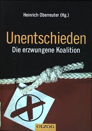 Seller image for Unentschieden : Die erzwungene Koalition. for sale by books4less (Versandantiquariat Petra Gros GmbH & Co. KG)