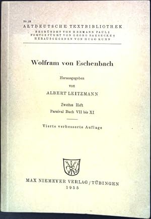 Bild des Verkufers fr Wolfram von Eschenbach; 2. Heft: Parzival Buch VII bis XI Altdeutsche Textbibliothek Nr. 18 zum Verkauf von books4less (Versandantiquariat Petra Gros GmbH & Co. KG)