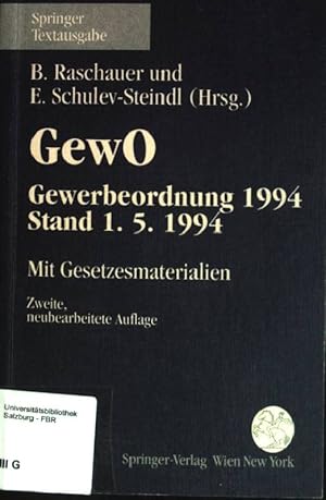 Bild des Verkufers fr Gewerbeordnung 1994 (GewO) ; mit Gesetzesmaterialien. zum Verkauf von books4less (Versandantiquariat Petra Gros GmbH & Co. KG)