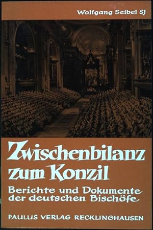 Seller image for Zwischenbilanz zum Konzil: Berichte und Dokumente der deutschen Bischfe. for sale by books4less (Versandantiquariat Petra Gros GmbH & Co. KG)