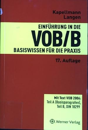 Bild des Verkufers fr Einfhrung in die VOB/B : Basiswissen fr die Praxis. zum Verkauf von books4less (Versandantiquariat Petra Gros GmbH & Co. KG)