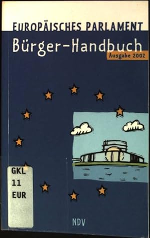 Imagen del vendedor de Europisches Parlament; Brger-Handbuch: 5. Wahlperiode (1999-2004) a la venta por books4less (Versandantiquariat Petra Gros GmbH & Co. KG)