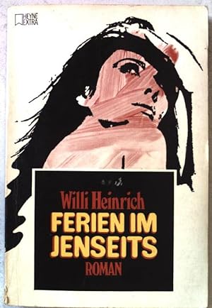 Seller image for Ferien im Jenseits. Heyne Extra Nr.13 for sale by books4less (Versandantiquariat Petra Gros GmbH & Co. KG)