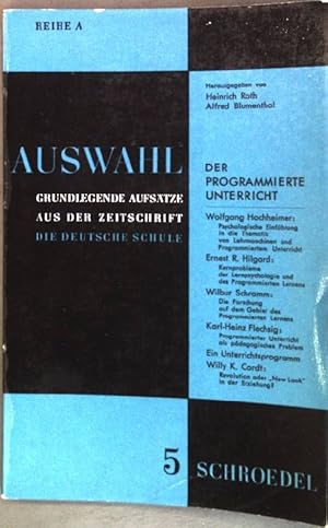 Bild des Verkufers fr Kernprobleme der Lernpsychologie und des Programmierten Lernens; in: Der Programmierte Unterricht Auswahl 5; Reihe A zum Verkauf von books4less (Versandantiquariat Petra Gros GmbH & Co. KG)