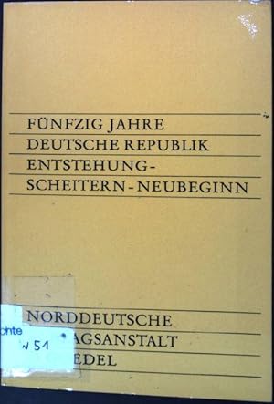 Immagine del venditore per Fnfzig Jahre deutsche Republik: Entstehung - Scheitern - Neubeginn venduto da books4less (Versandantiquariat Petra Gros GmbH & Co. KG)