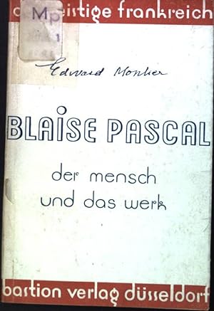 Imagen del vendedor de Blaise Pascal: Der Mensch und das Werk a la venta por books4less (Versandantiquariat Petra Gros GmbH & Co. KG)