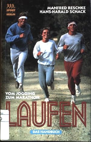 Bild des Verkufers fr Laufen : vom Jogging zum Marathon zum Verkauf von books4less (Versandantiquariat Petra Gros GmbH & Co. KG)