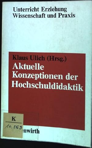 Imagen del vendedor de Aktuelle Konzeptionen der Hochschuldidaktik Schulpdagogische Aspekte a la venta por books4less (Versandantiquariat Petra Gros GmbH & Co. KG)