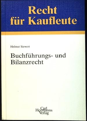 Bild des Verkufers fr Buchfhrungs- und Bilanzrecht. Recht fr Kaufleute zum Verkauf von books4less (Versandantiquariat Petra Gros GmbH & Co. KG)