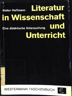 Bild des Verkufers fr Literatur in Wissenschaft und Unterricht (Nr. 65) Westermann-Taschenbuch zum Verkauf von books4less (Versandantiquariat Petra Gros GmbH & Co. KG)